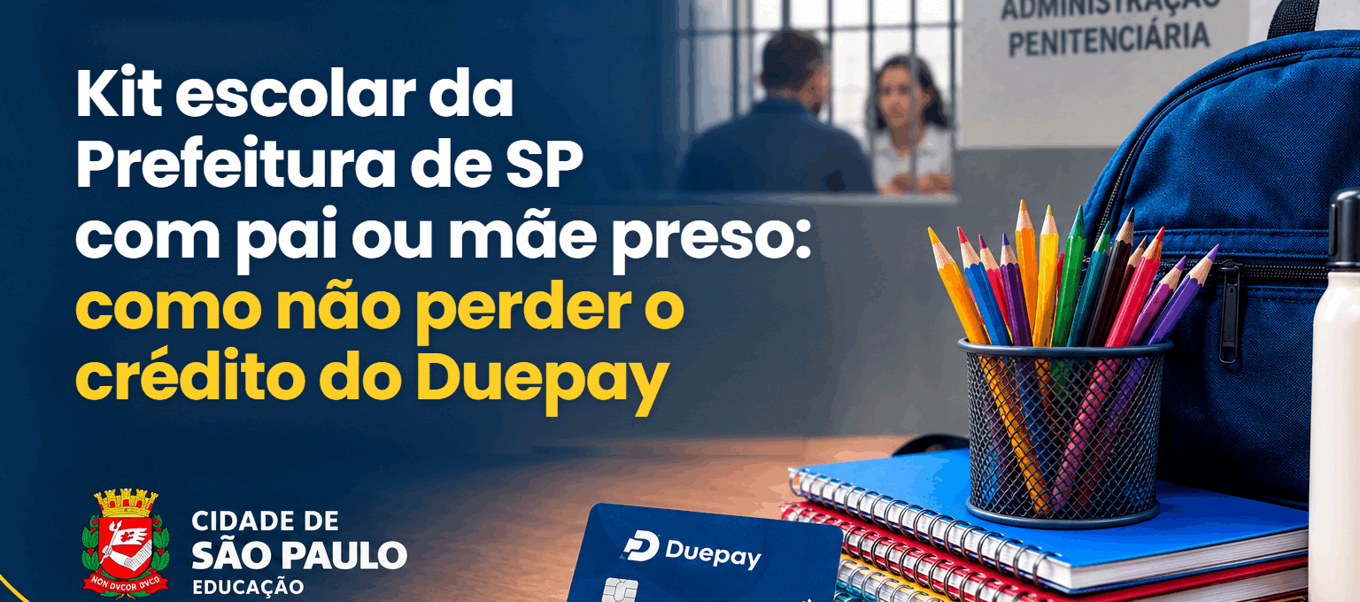 kit escolar duepay responsável preso